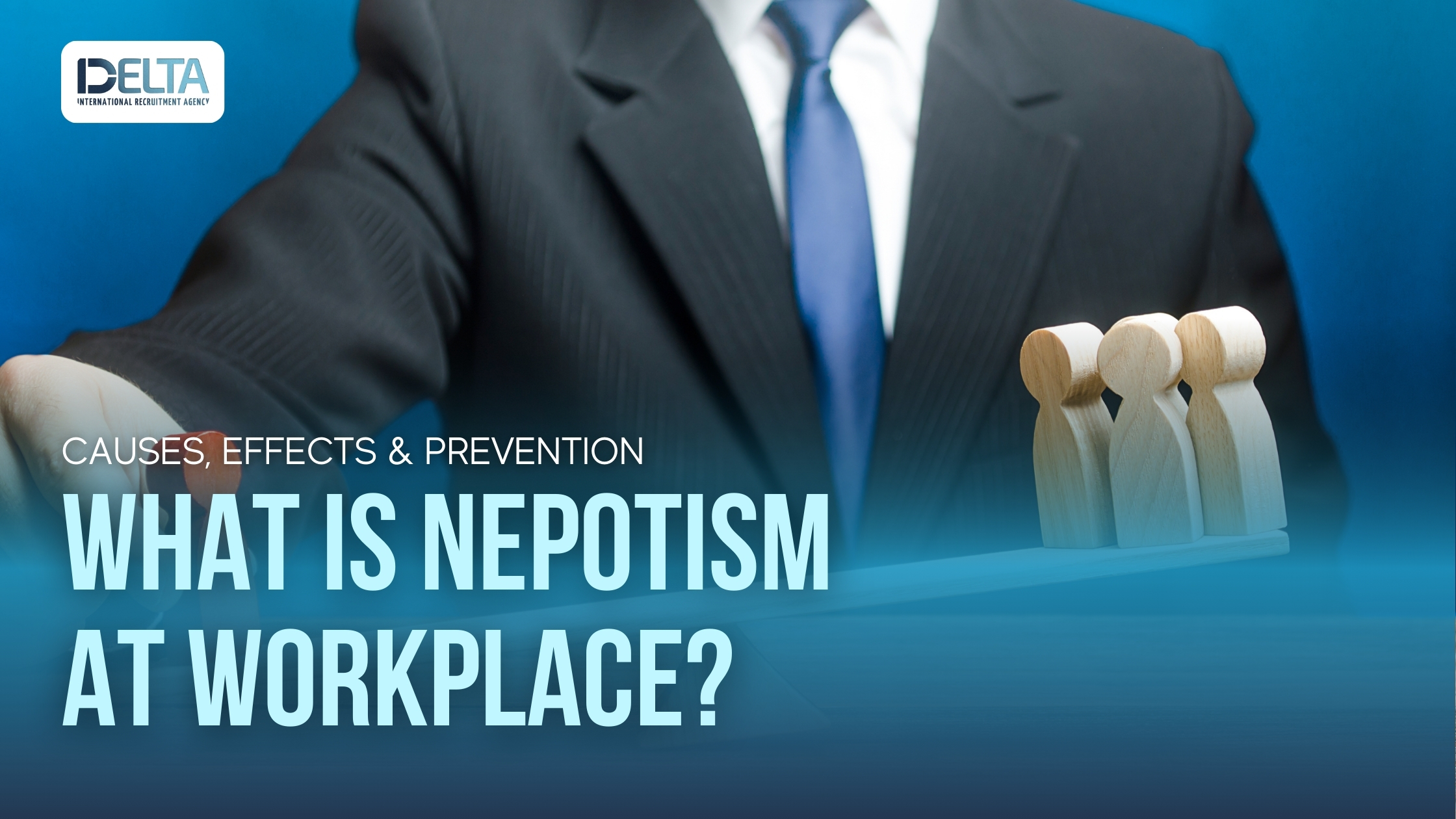 What is Nepotism at Workplace? Causes, Effects & Prevention